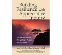 Joan Mcarthur-Blair Jeanie C Building Resilience with Appreciative I (Tascabile)