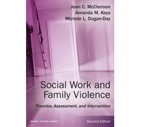 Joan McClennen, PhD Amanda M. Keys Michel Social Work and Family Vio (Tascabile)
