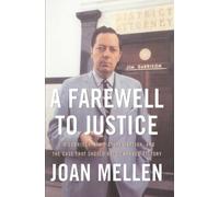 Joan Mellen A Farewell to Justice (Tascabile)