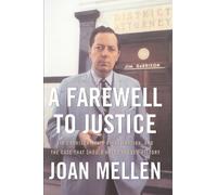Joan Mellen A Farewell to Justice (Tascabile)