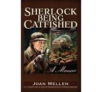 Joan Mellen Sherlock Being Catfished (Copertina rigida)