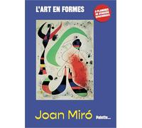 Joan Miró: Avec 6 planches de stickers repositionnables