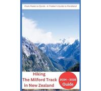 Joan Mocking Hiking The Milford Track in New Zealand 2024-2025 (Tascabile)
