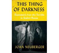 Joan Neuberger This Thing of Darkness (Tascabile)