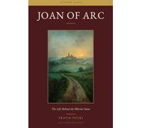 Joan of Arc: The Life Behind the Warrior Saint