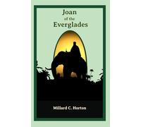 Joan of the Everglades