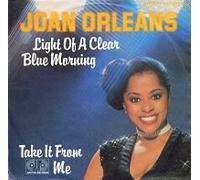Joan Orleans - Light of a clear blue morning / Vinyl single [Vinyl-Single 7'']