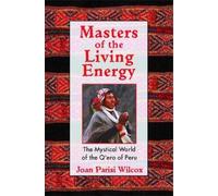 Joan Parisi Wilcox Masters of the Living Energy (Tascabile)