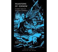 Joan Passey Phantoms of Kernow (Tascabile) British Library Tales of the Weird