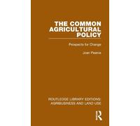 Joan Pearce The Common Agricultural Policy (Tascabile)