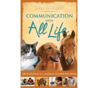 Joan Ranquet Communication With All Life (Tascabile)