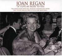 Joan Regan - If I Give My Heart to You