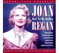 Joan Regan - Wait For Me, Darling