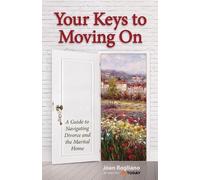 Joan Rogliano Your Keys to Moving on (Tascabile)