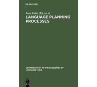 Joan Rubin Language Planning Processes (Copertina rigida)