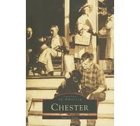 Joan S. Case Chester (Tascabile) Images of America