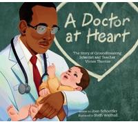 Joan Schoettler A Doctor at Heart (Copertina rigida)