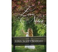 Joan Scott Knight Love Notes (Tascabile)