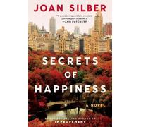 Joan Silber Secrets of Happiness (Tascabile)