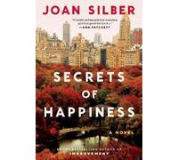 Joan Silber Secrets of Happiness (Tascabile)
