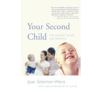 Joan Solomon Weiss Your Second Child (Tascabile)