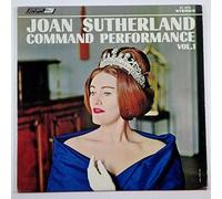 Joan Sutherland - Joan Sutherland Command Performance Vol. 1