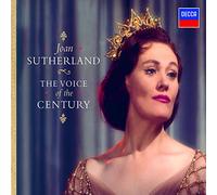 Joan Sutherland - Joan Sutherland: The Voice of the Century