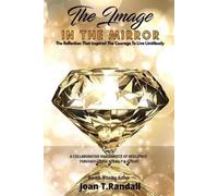 Joan T Randall The Image in the Mirror (Tascabile) Image in the Mirror