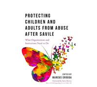 Joan Tabachnick Protecting Children and Adults from Abuse After Savi (Tascabile)