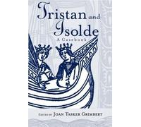 Joan Tasker Grimbert Tristan and Isolde (Tascabile)