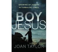 Joan Taylor Boy Jesus (Copertina rigida)