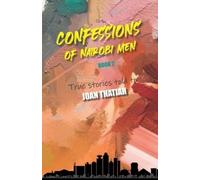 Joan Thatiah Confessions of Nairobi Men Book 2 (Tascabile)