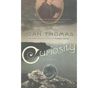 Joan Thomas Curiosity (Tascabile)
