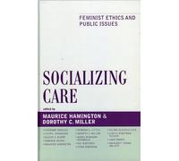 Joan Tronto Socializing Care (Copertina rigida) Feminist Constructions