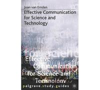 Joan van Emden Effective Communication for Science and Technology (Tascabile)