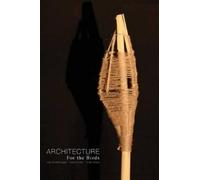 Joan Vorderbruggen Cindy Urness Darryl Book Architecture for the Bir (Tascabile)