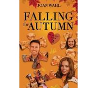 Joan Wahl Falling for Autumn (Tascabile)