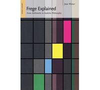 Joan Weiner Frege Explained (Tascabile) Ideas Explained