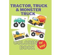 Joana Ced Tractor, Trucks & Monster Trucks Coloring Book (Tascabile)