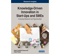 Joana Coutinho Knowledge-Driven Innovation in Start-Ups and SMEs: E (Tascabile)