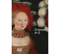 Joana Katte Lucas Cranach: A to Z (Copertina rigida) A-Z