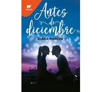 Joana Marcús Antes de diciembre / Before December (Tascabile)