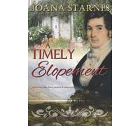 Joana Starnes A Timely Elopement (Tascabile)
