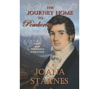 Joana Starnes The Journey Home To Pemberley (Tascabile)