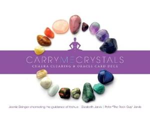 Joanie Eisinger Elizabeth Carry Me Crystals-Chakra Clearin (Mixed Media Product)