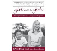 Joann Deak Girls Will Be Girls (Tascabile)