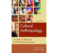 JoAnn Jacoby Josephine Kibbee Cultural Anthropology (Tascabile)