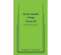 Joann Leonard All the World's a Stage (Tascabile)