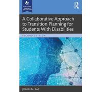 JoAnn M. Rae A Collaborative Approach to Transition Planning for Stu (Tascabile)