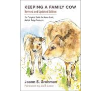 Joann S. Grohman Keeping a Family Cow (Tascabile)